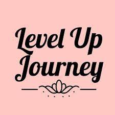 HOW TO START YOUR LEVEL UP JOURNEY | LEVEL UP IN 2022 | BLOGS BY MeMe